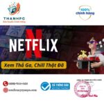 Bản quyền Netflix Premium