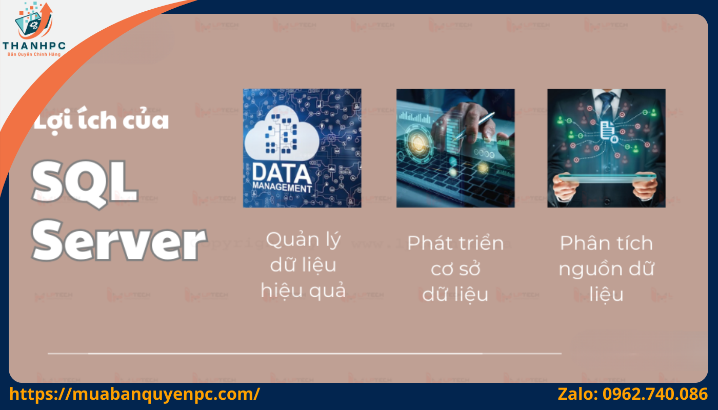 Lợi ích khi mua Key SQL SQL Server bản quyền