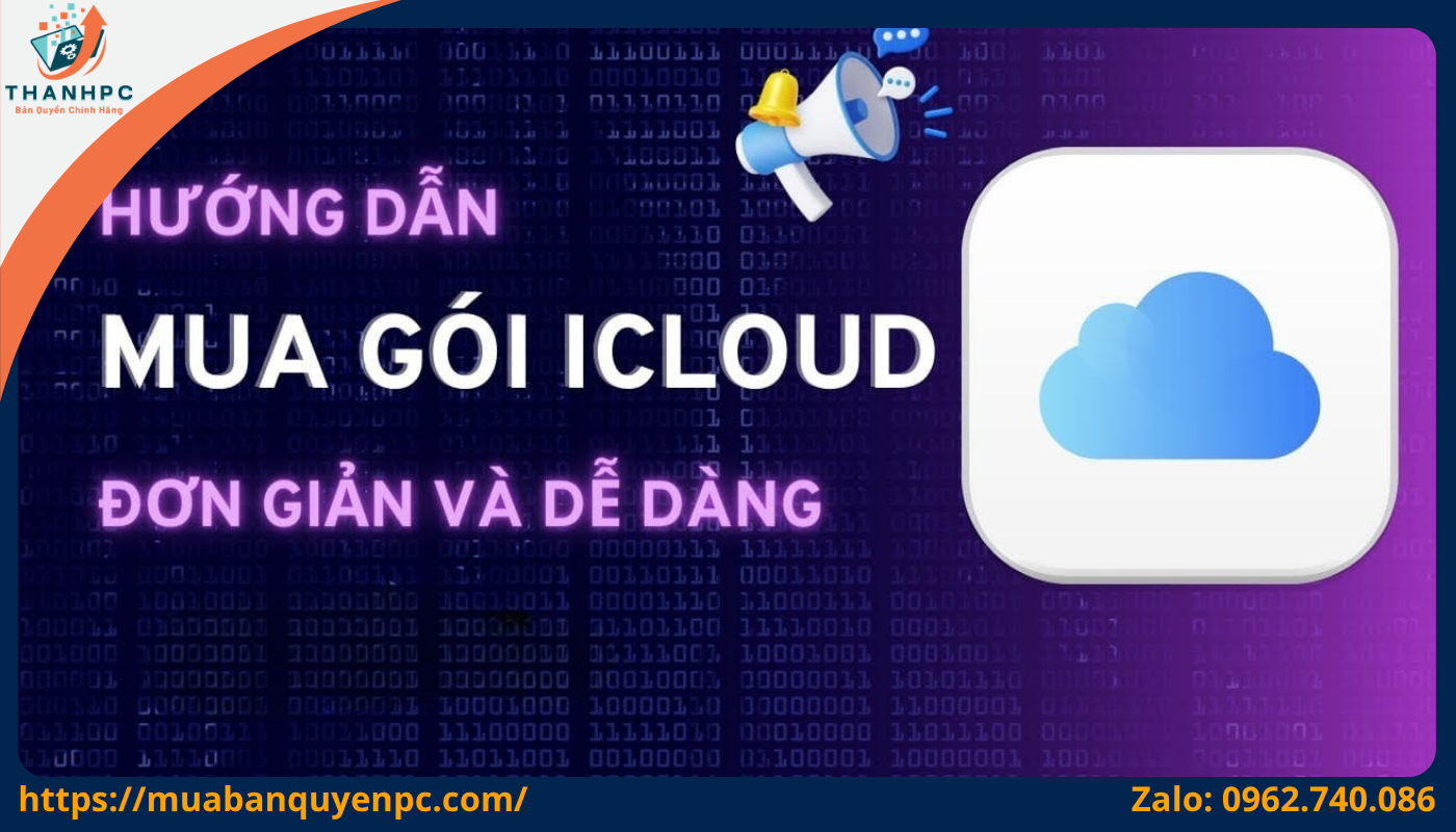 Hướng dẫn mua dung lượng iCloud tại ThanhPC